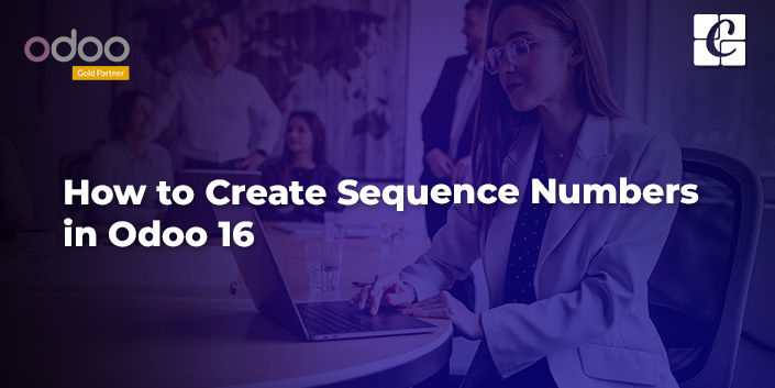 how-to-create-sequence-numbers-in-odoo-16.jpg