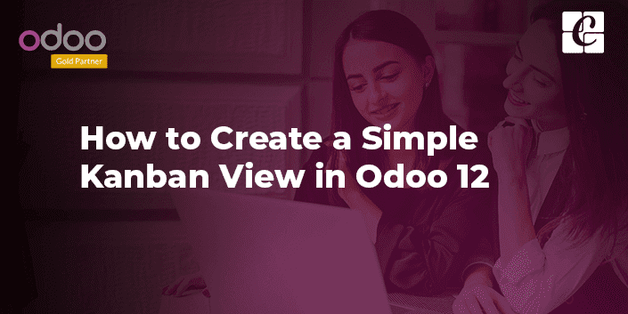 how-to-create-simple-kanban-view-odoo-12.png