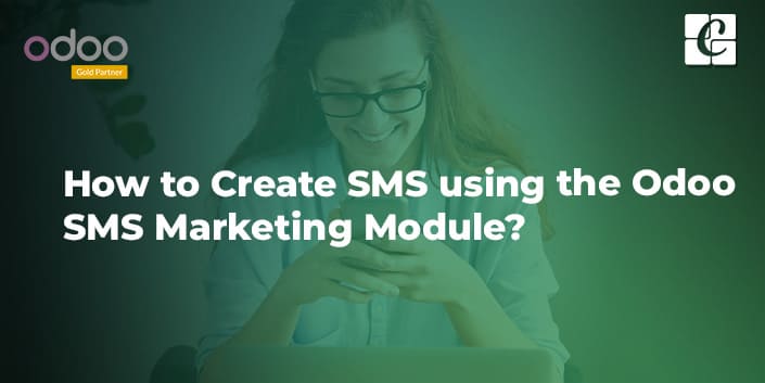 how-to-create-sms-using-the-odoo-sms-marketing-module.jpg