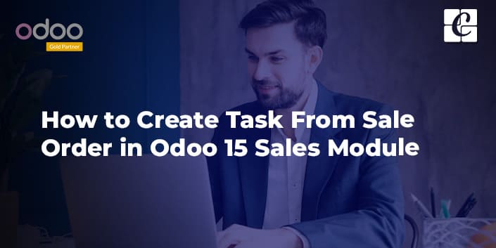 how-to-create-task-from-sale-order-in-odoo-15-sales-module.jpg