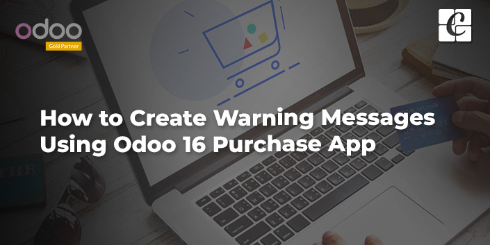 how-to-create-warning-messages-using-odoo-16-purchase-app.jpg