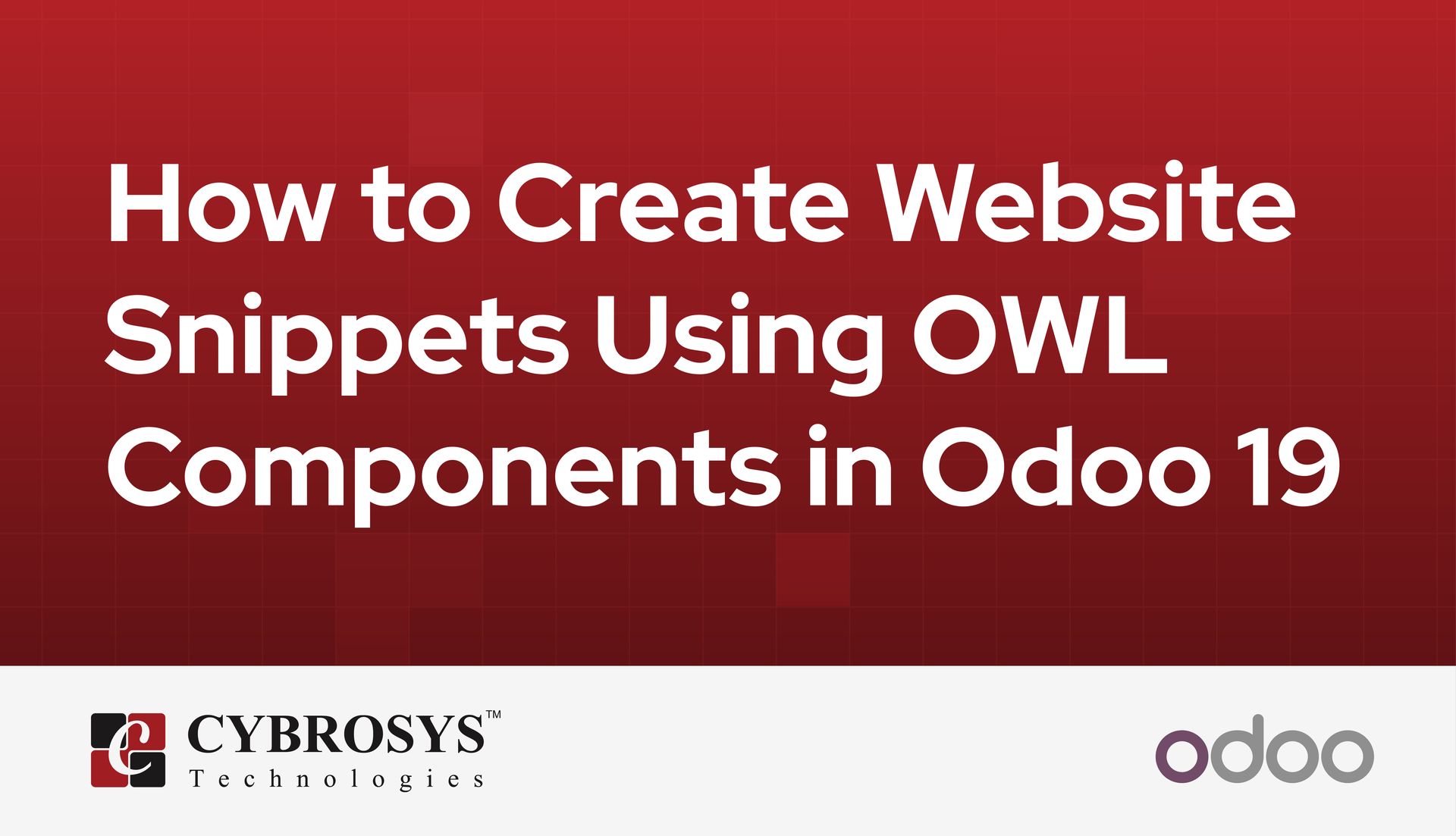 how-to-create-website-snippets-using-owl-components-in-odoo-19.jpg