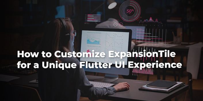 how-to-customize-expansiontile-for-a-unique-flutter-ui-experience.jpg