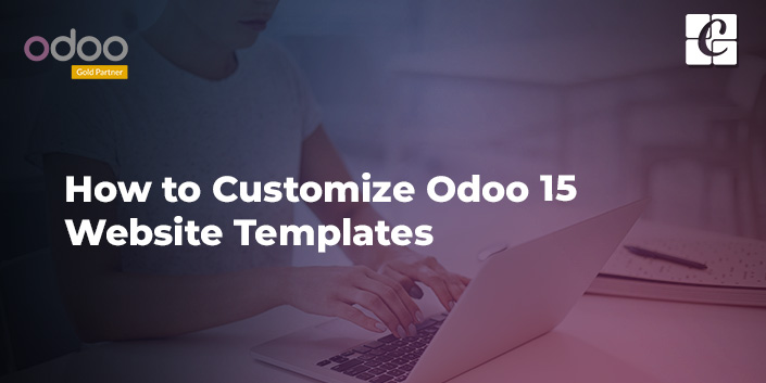 how-to-customize-odoo-15-website-templates.jpg