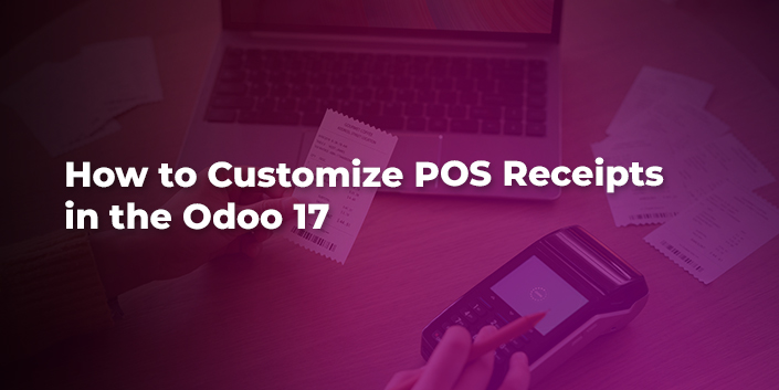 how-to-customize-pos-receipts-in-the-odoo-17.jpg