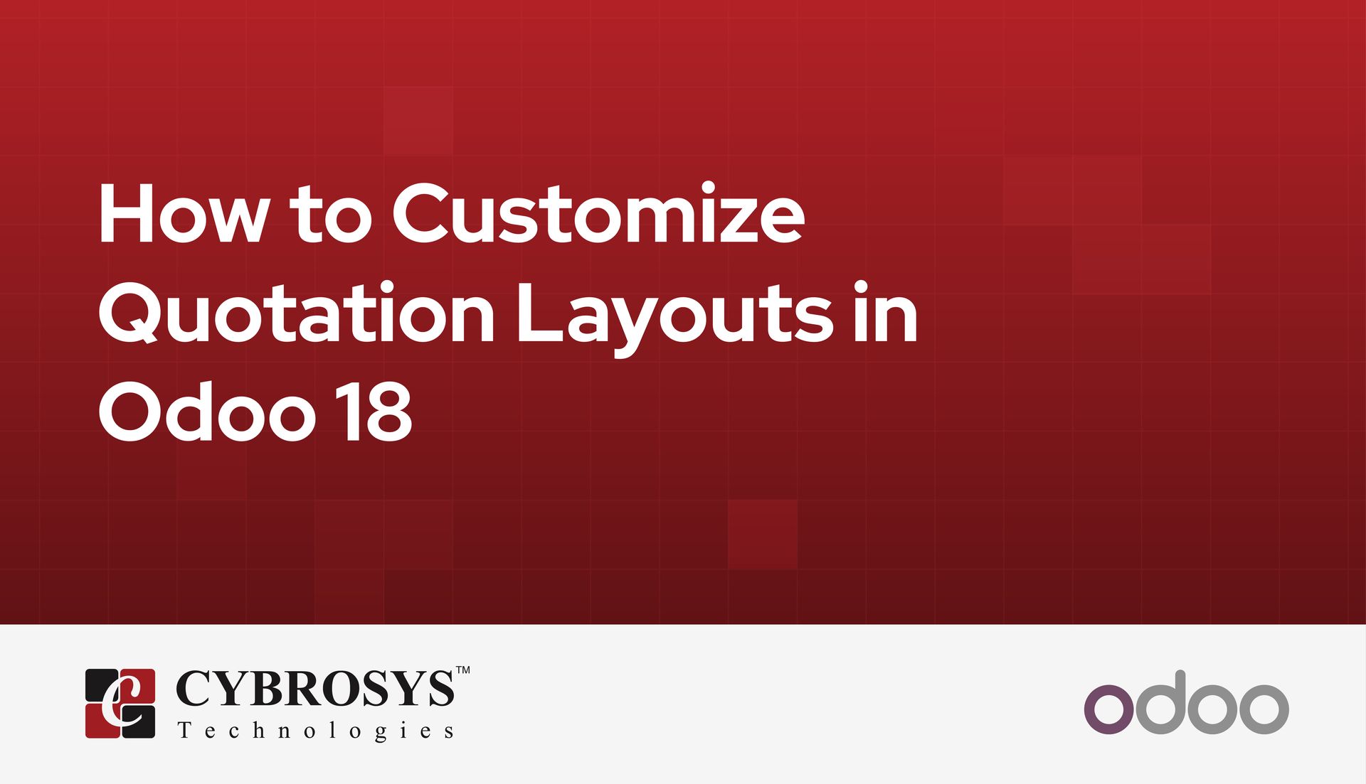 how-to-customize-quotation-layouts-in-odoo-18.jpg