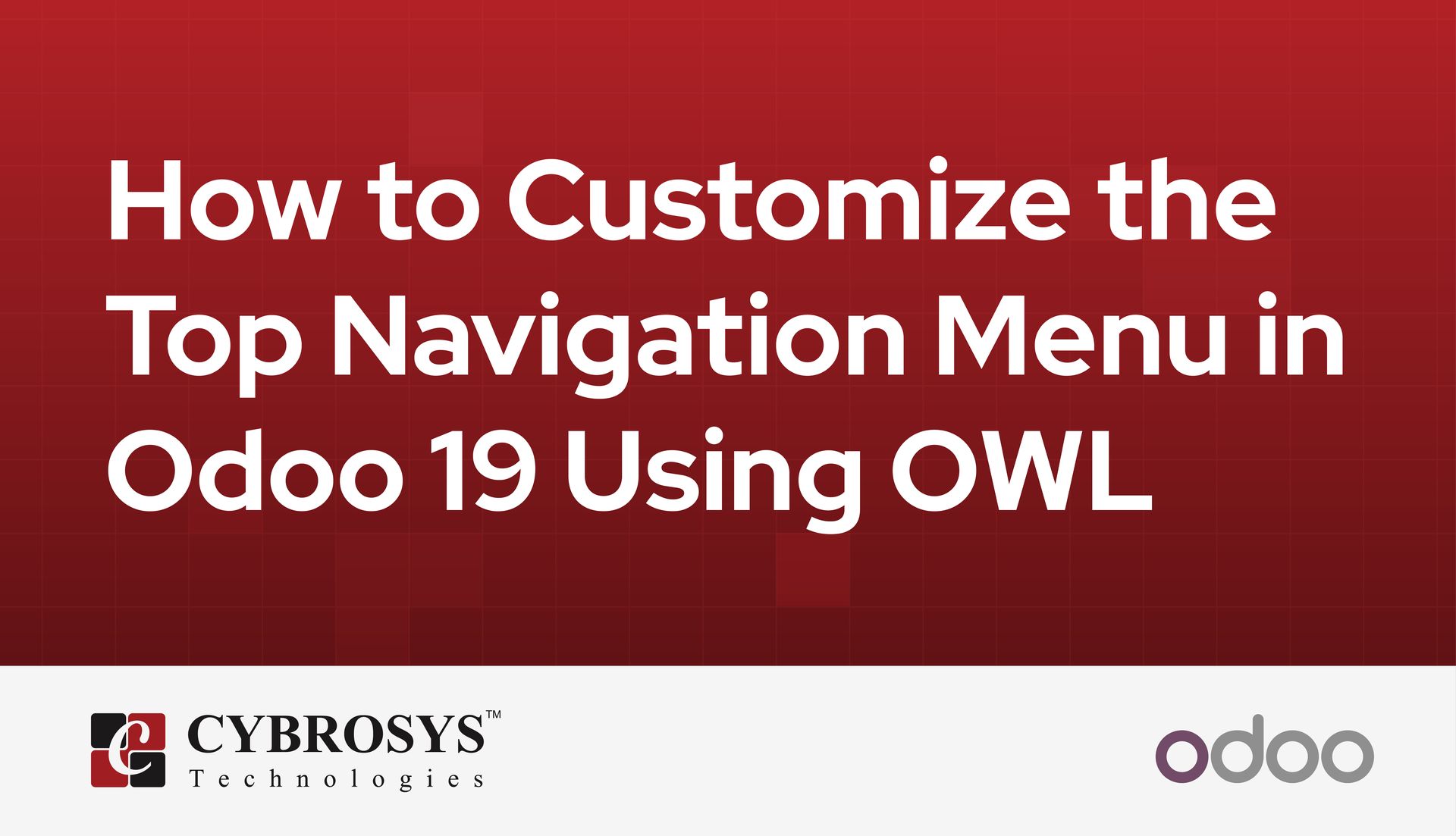 how-to-customize-the-top-navigation-menu-in-odoo-19-using-owl.jpg