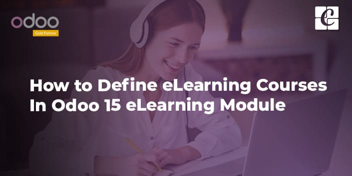 how-to-define-elearning-courses-in-odoo-15-elearning-module.jpg