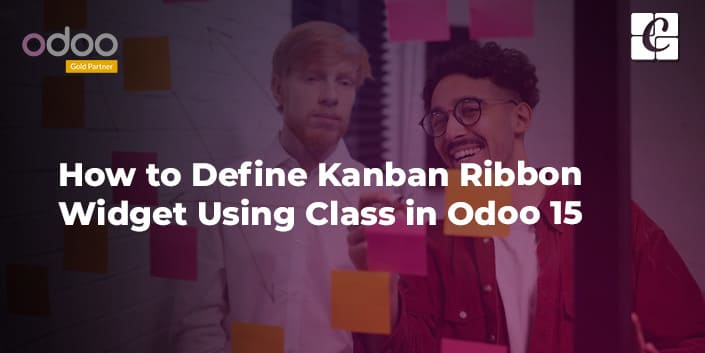 how-to-define-kanban-ribbon-widget-using-class-in-odoo-15.jpg