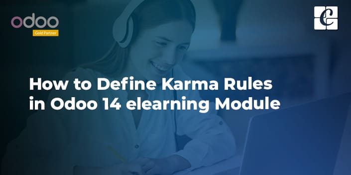 how-to-define-karma-rules-in-odoo-14-elearning-module.jpg