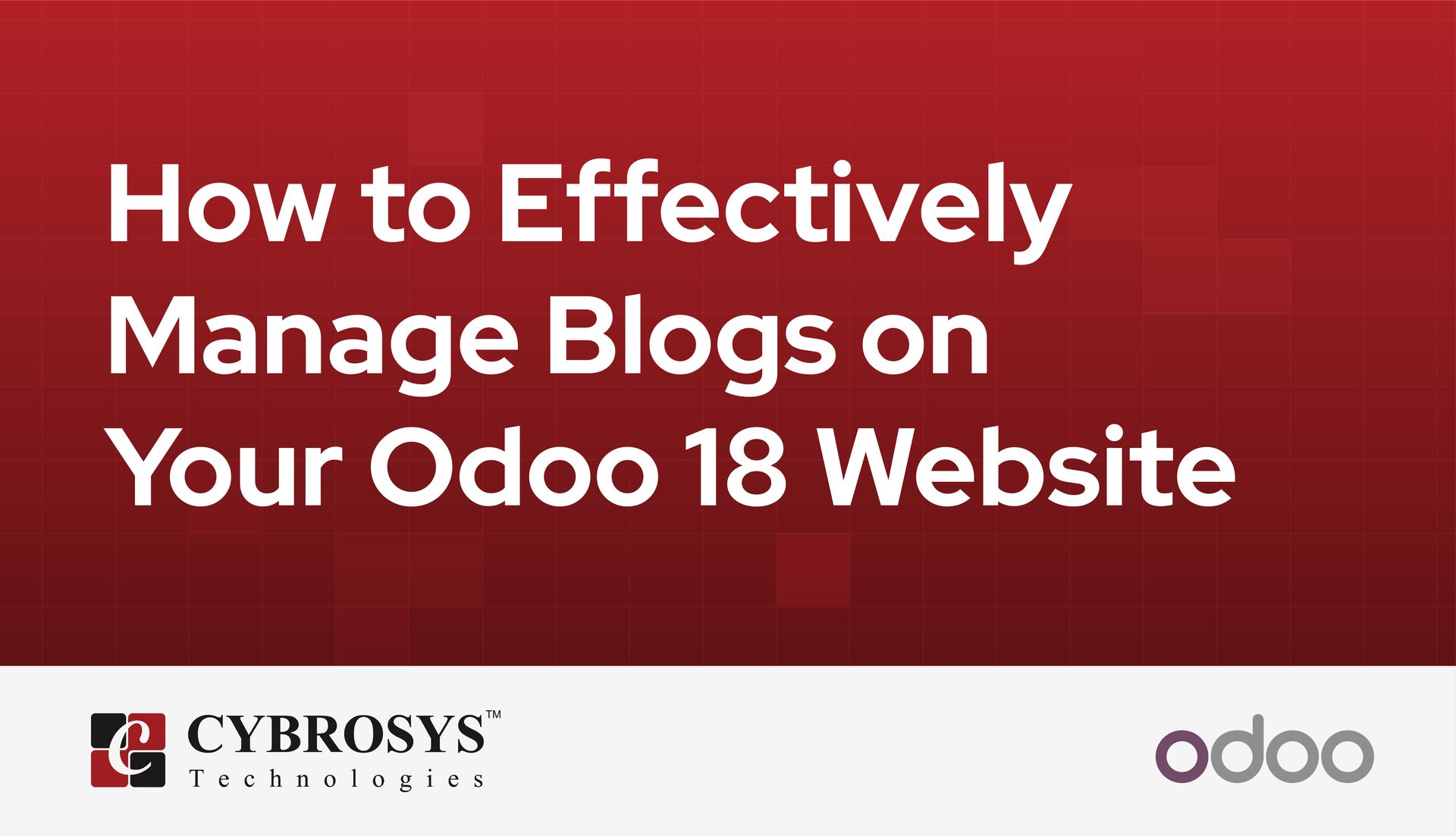 how-to-effectively-manage-blogs-on-your-odoo-18-website.jpg
