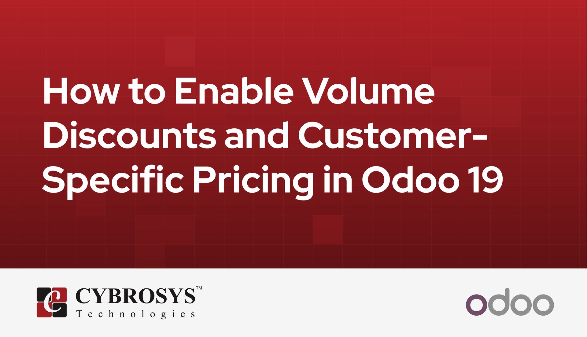 how-to-enable-volume-discounts-and-customer-specific-pricing-in-odoo-19.jpg