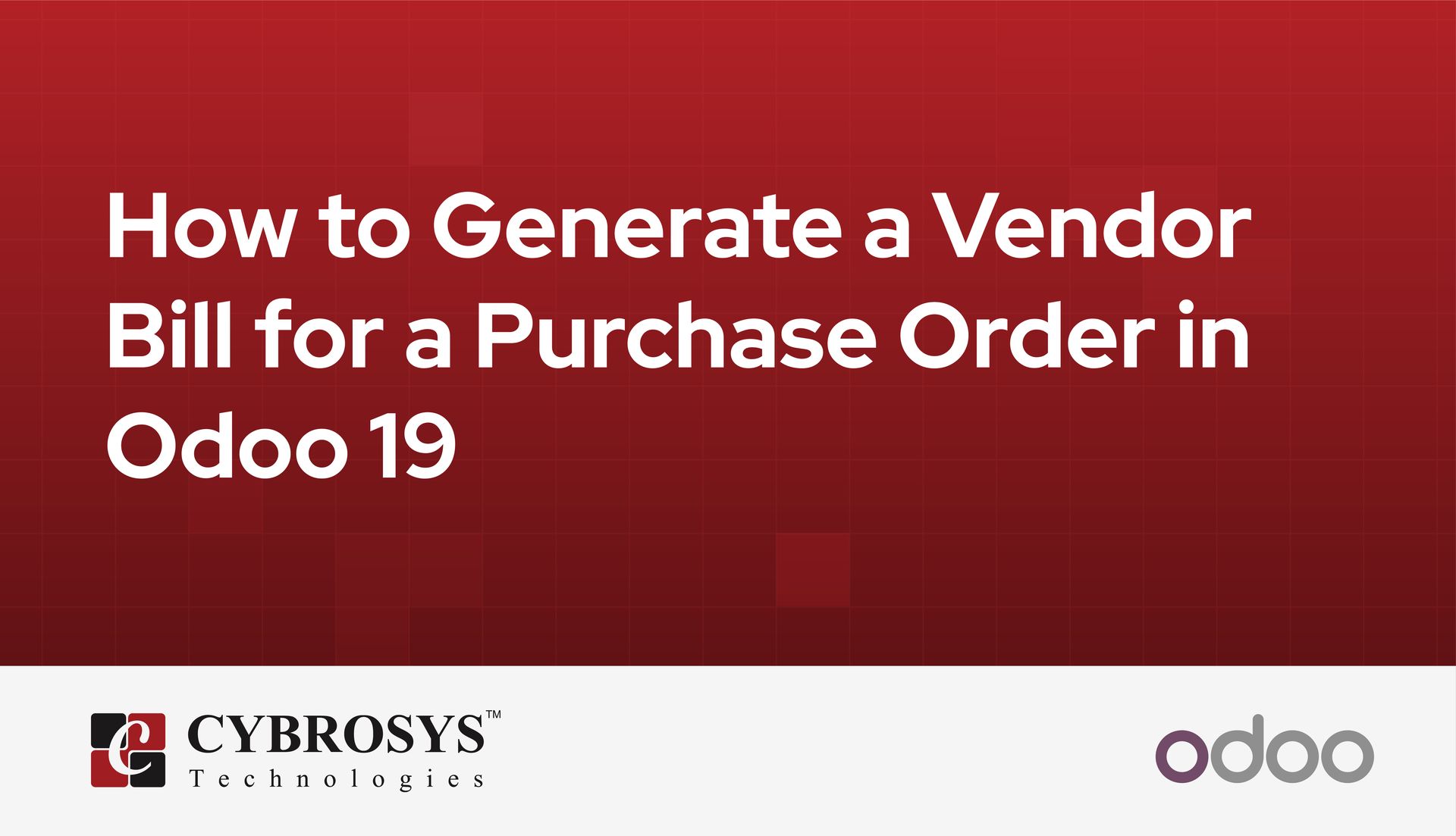 how-to-generate-a-vendor-bill-for-a-purchase-order-in-odoo-19.jpg