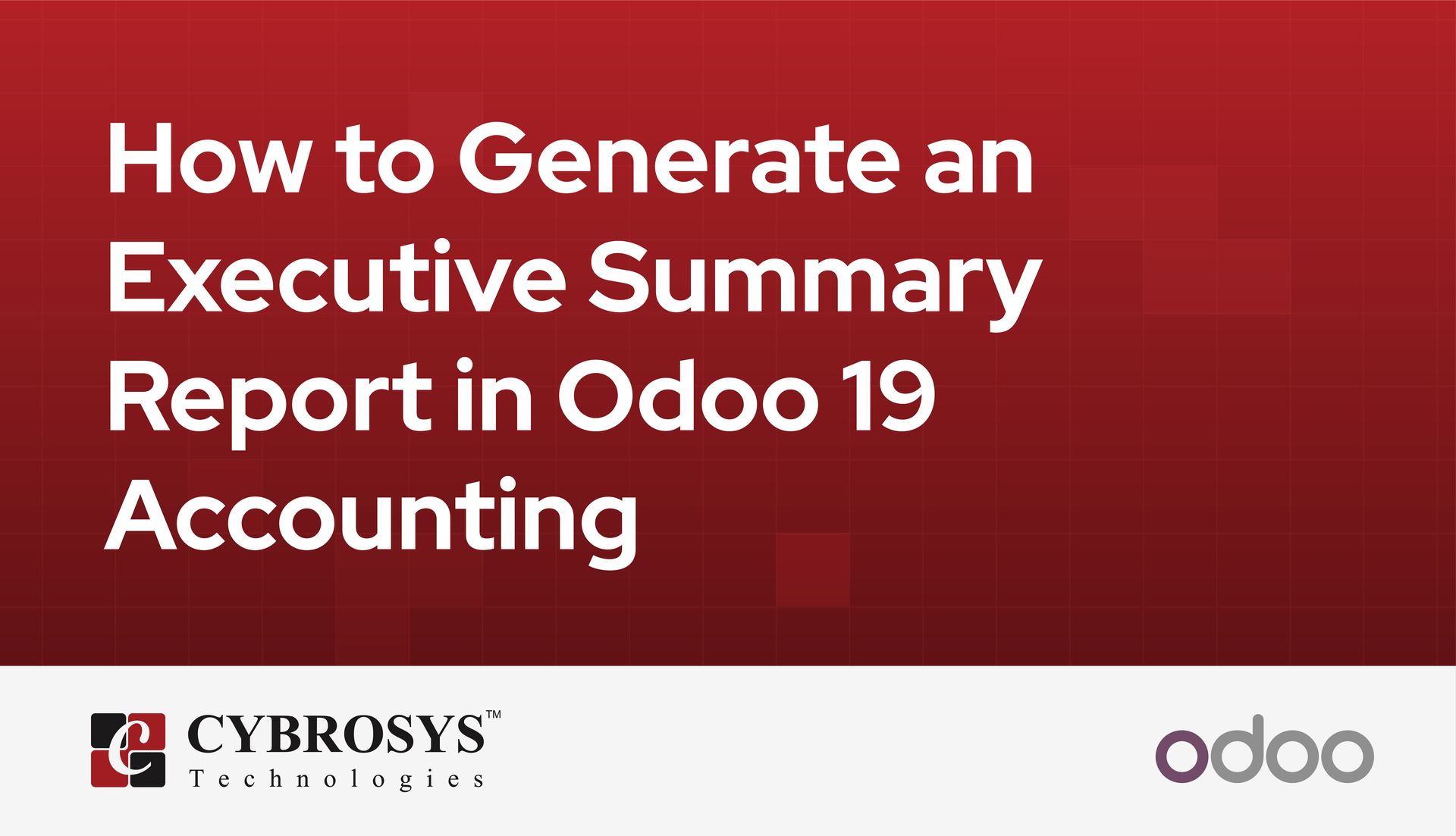 how-to-generate-an-executive-summary-report-in-odoo-19-accounting.jpg
