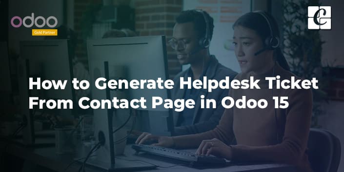 how-to-generate-helpdesk-ticket-from-contact-page-in-odoo-15.jpg