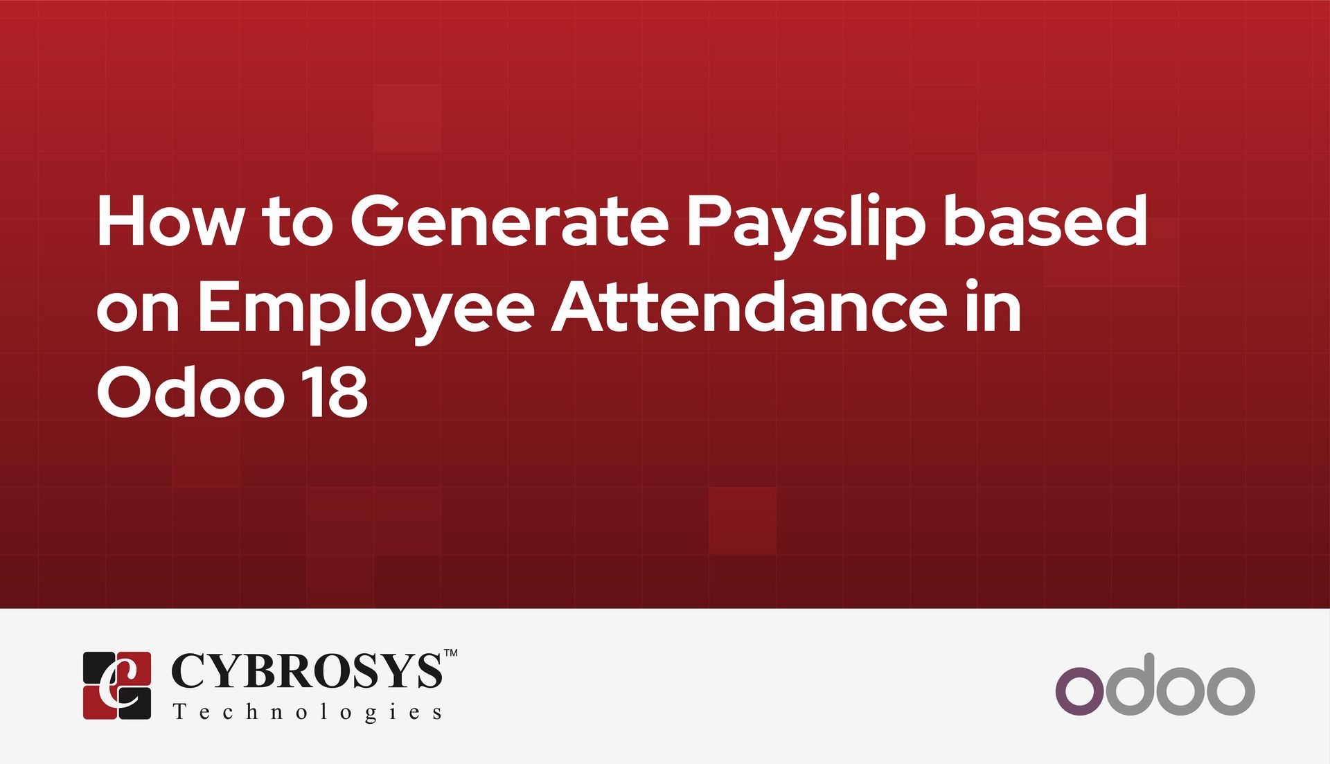how-to-generate-payslip-based-on-employee-attendance-in-odoo-18.jpg