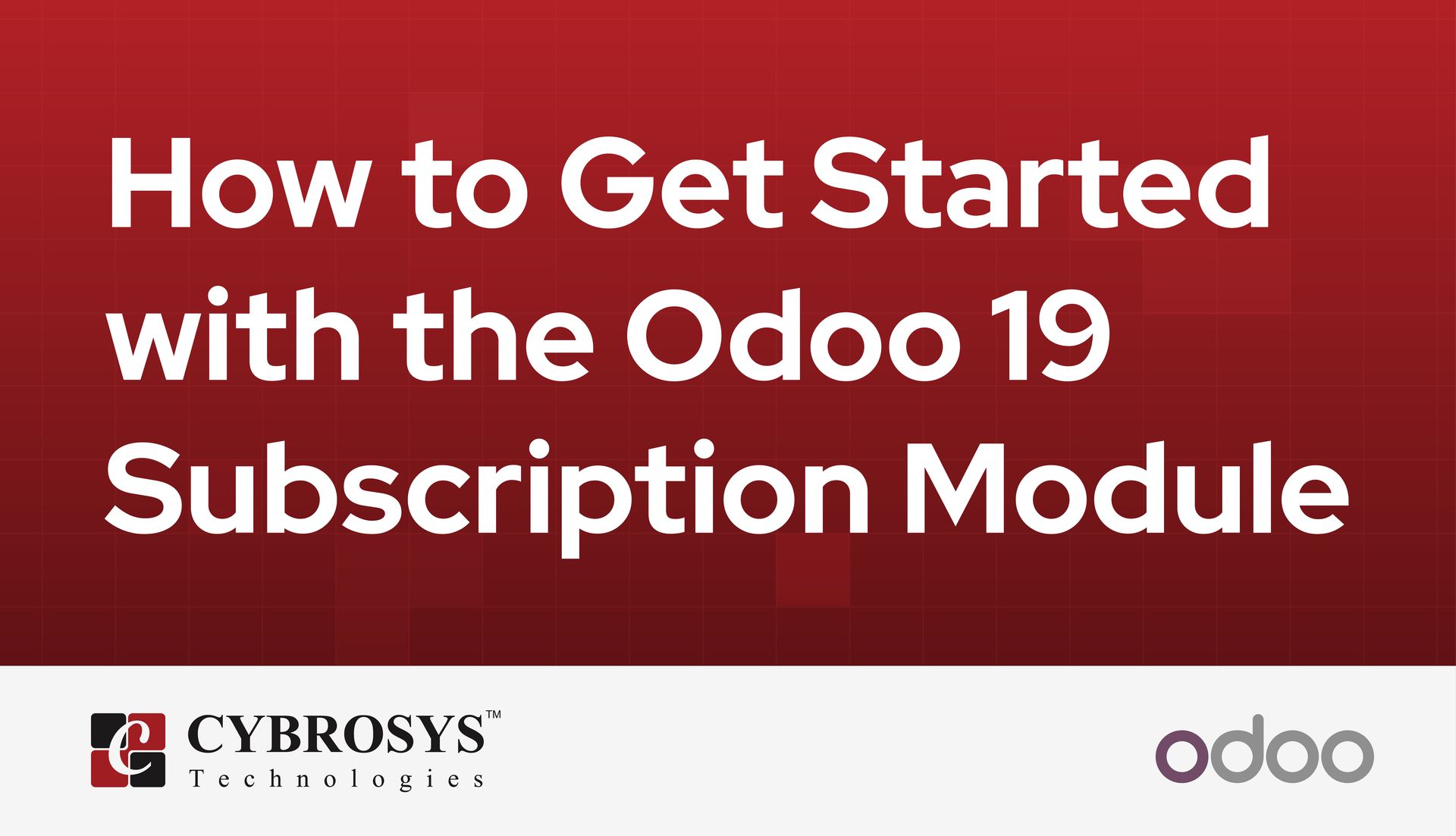 how-to-get-started-with-the-odoo-19-subscription-module.jpg