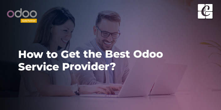 how-to-get-the-best-odoo-service-provider.jpg