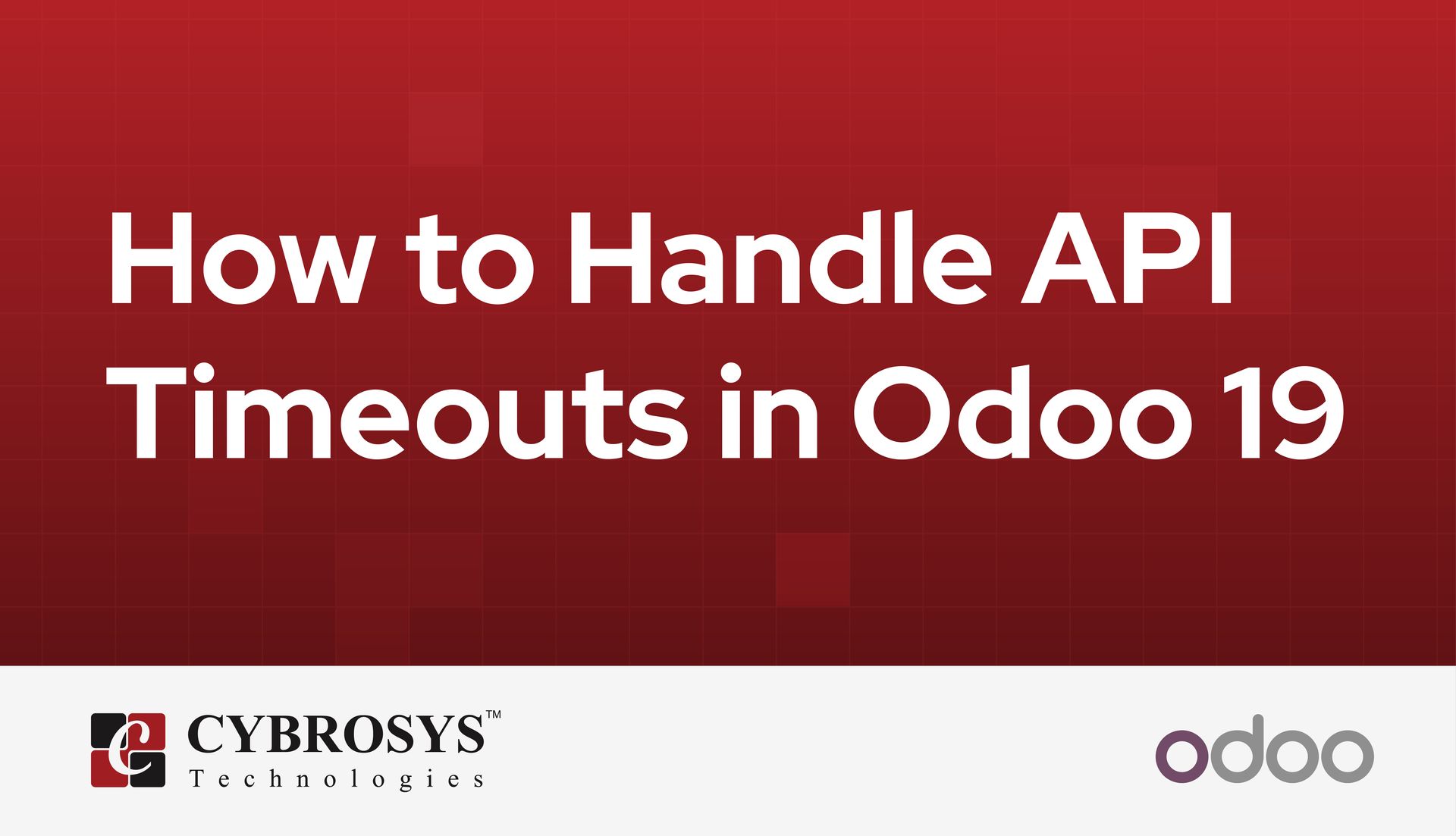 how-to-handle-api-timeouts-in-odoo-19.jpg