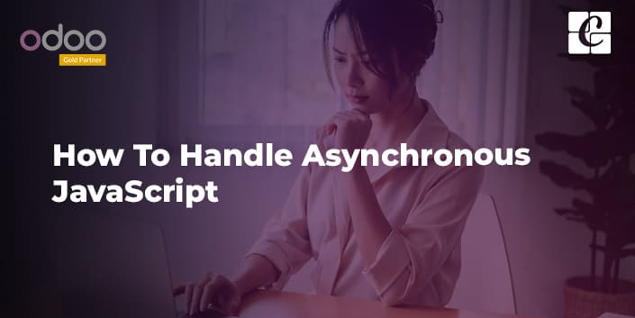 how-to-handle-asynchronous-javascript.jpg
