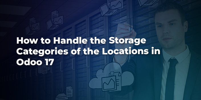 how-to-handle-the-storage-categories-of-the-locations-in-odoo-17.jpg