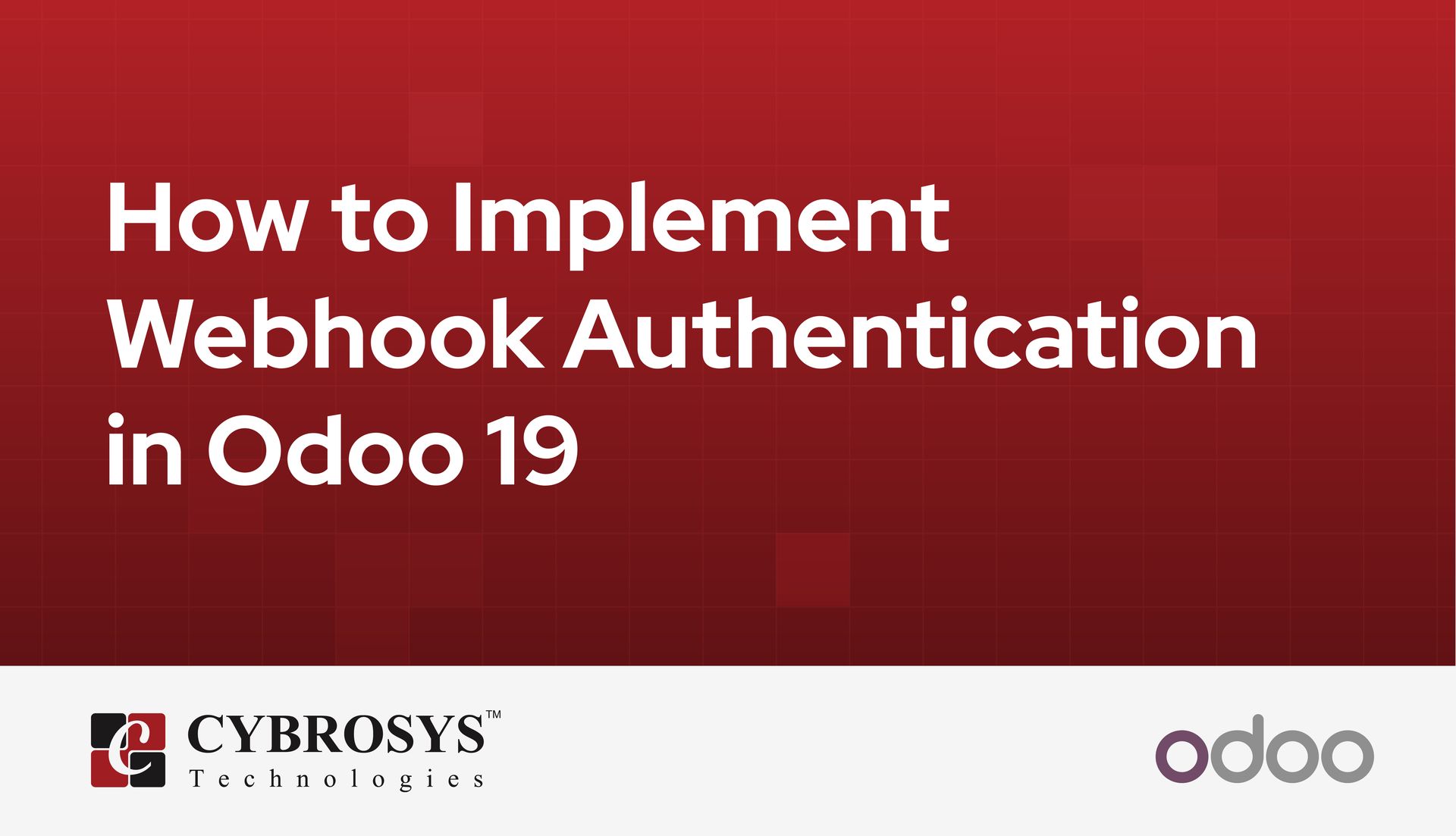 how-to-implement-webhook-authentication-in-odoo-19.jpg