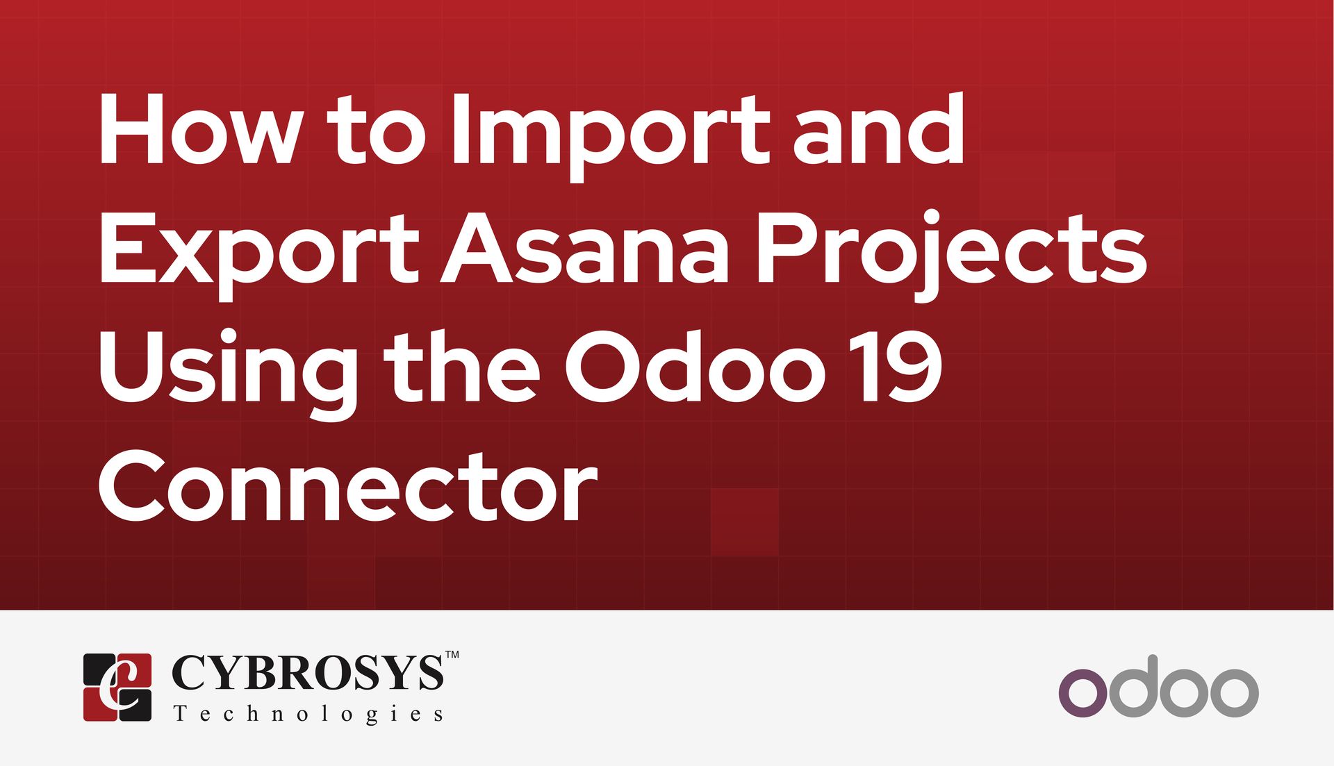 how-to-import-and-export-asana-projects-using-the-odoo-19-connector.jpg