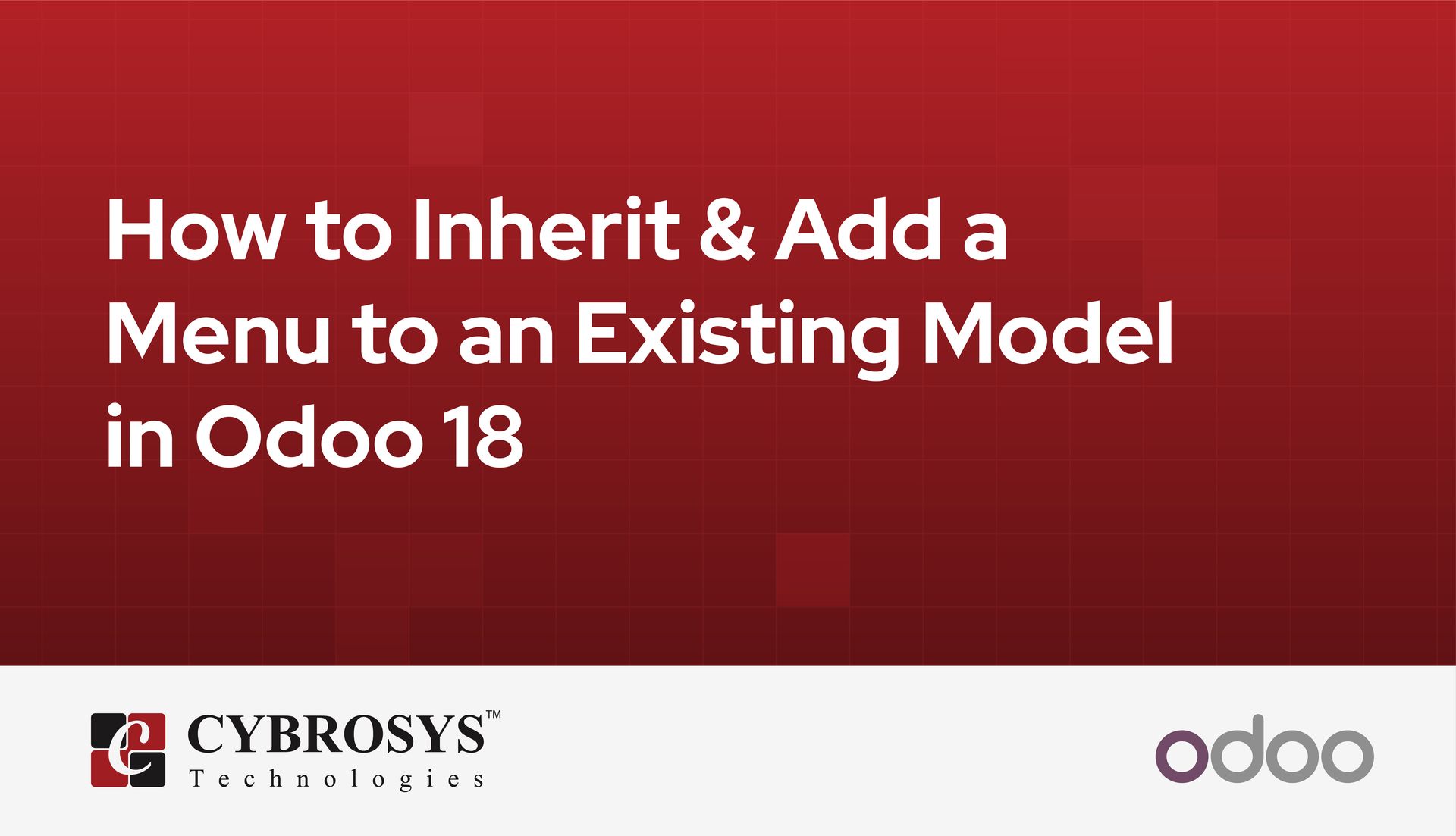 how-to-inherit-add-a-menu-to-an-existing-model-in-odoo-18.jpg