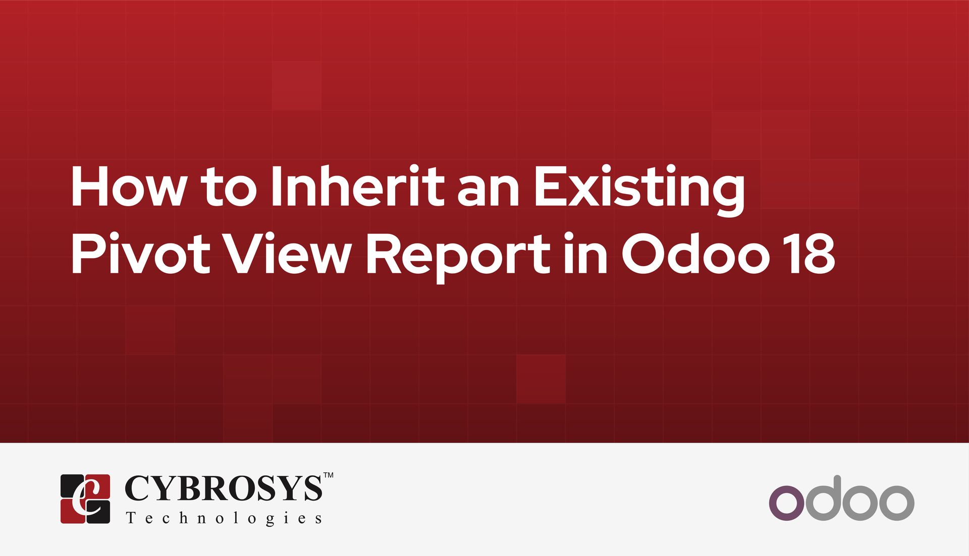how-to-inherit-an-existing-pivot-view-report-in-odoo-18.jpg
