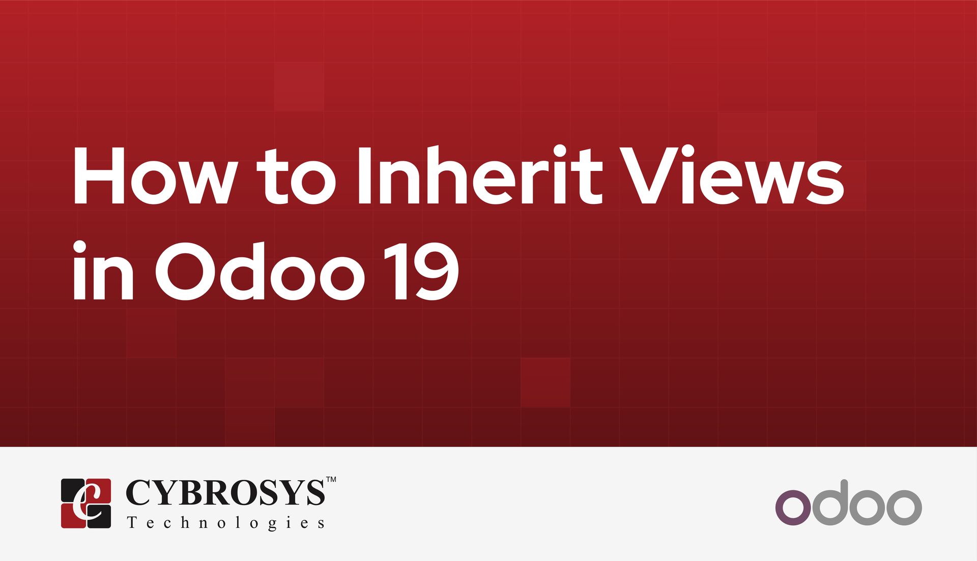 how-to-inherit-views-in-odoo-19.jpg