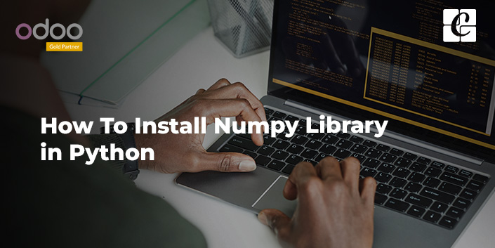 how-to-install-numpy-library-in-python.jpg