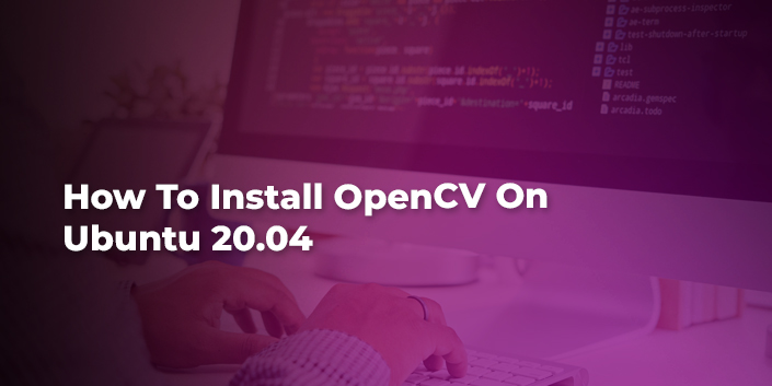how-to-install-opencv-on-ubuntu-20-04.jpg