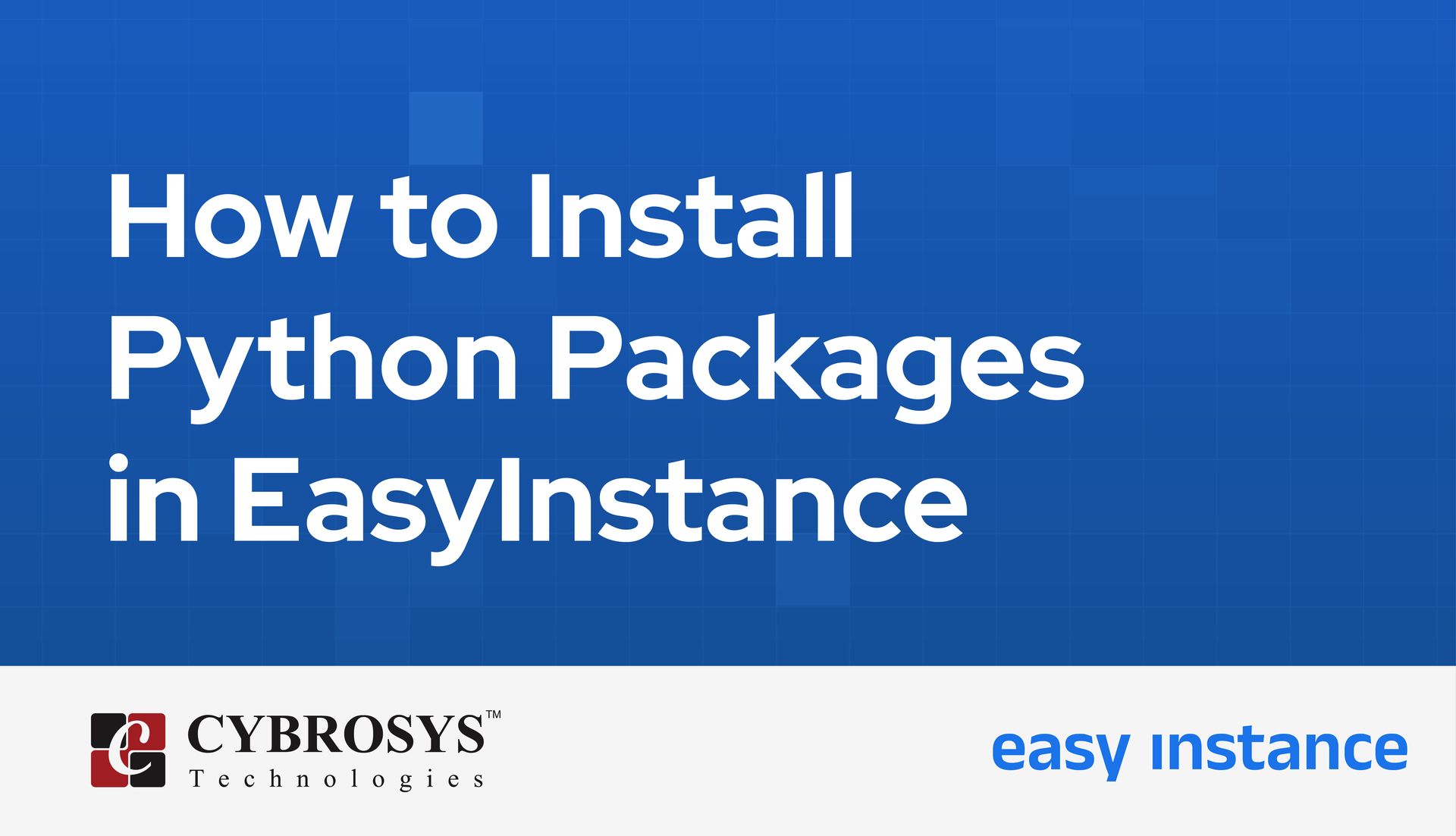 how-to-install-python-packages-in-easyinstance.jpg