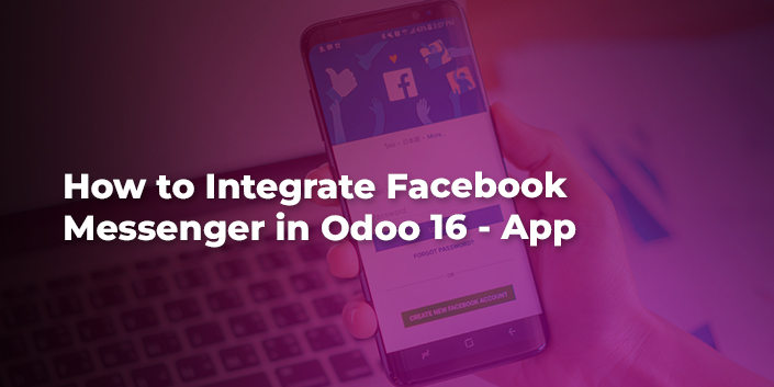 how-to-integrate-facebook-messenger-in-odoo-16-app.jpg