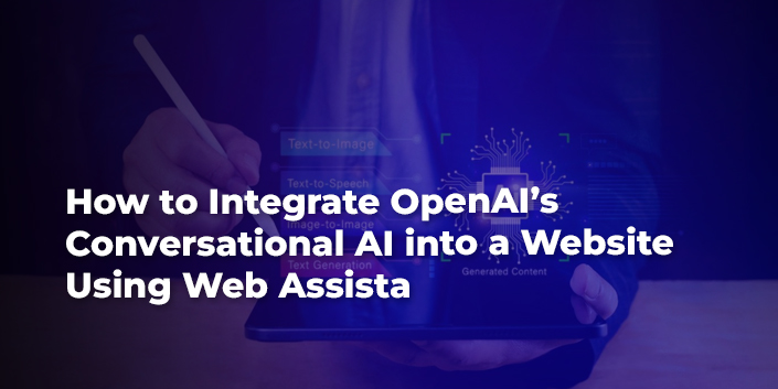 how-to-integrate-openai-s-conversational-ai-into-a-website-using-web-assista.jpg
