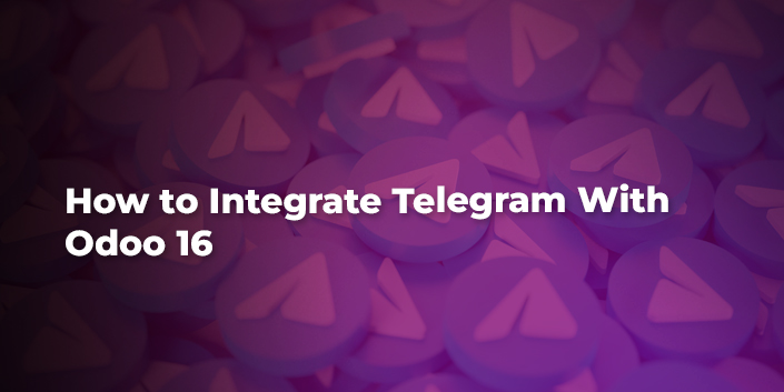 how-to-integrate-telegram-with-odoo-16.jpg