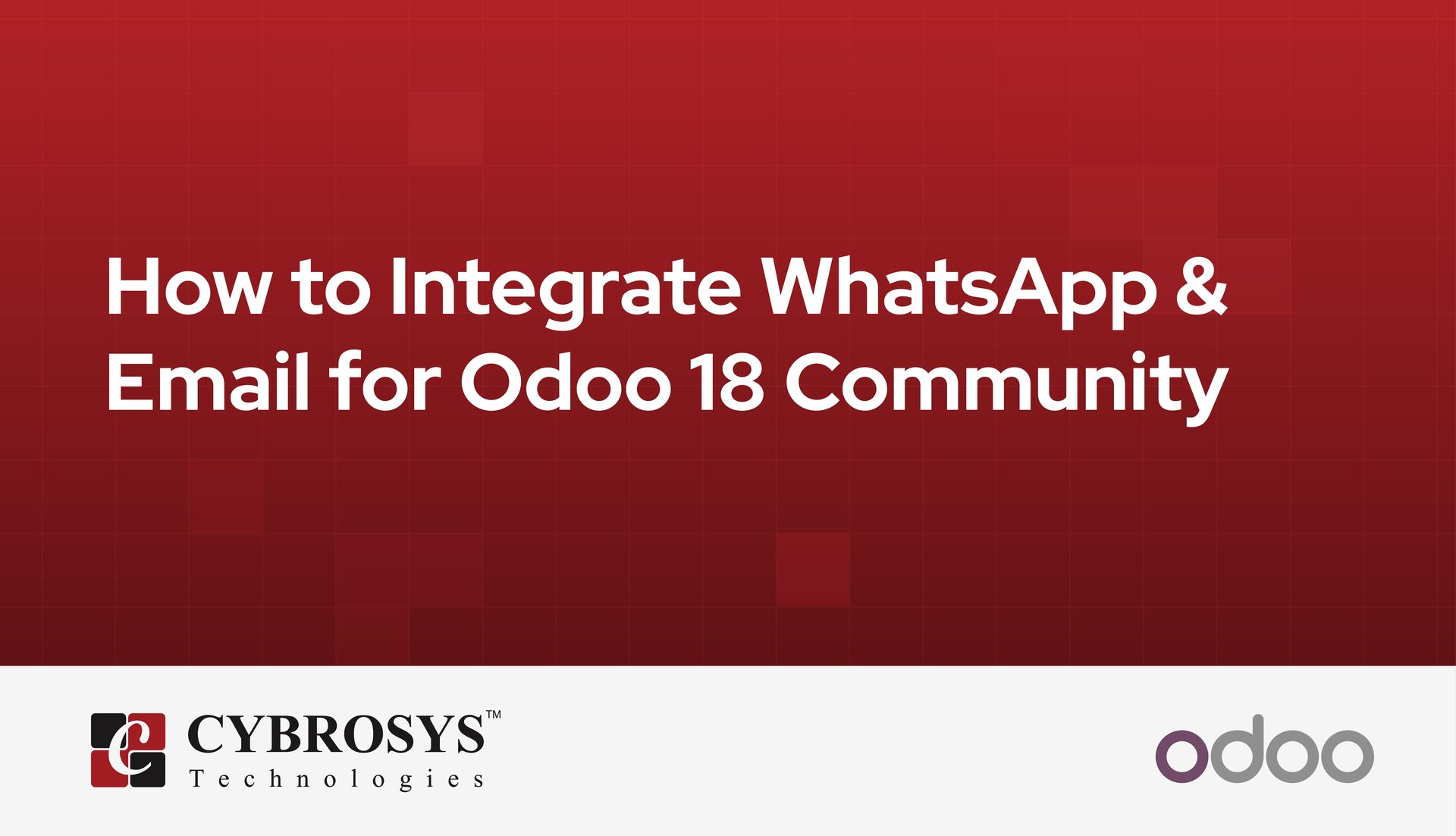 how-to-integrate-whatsapp-and-email-for-odoo-18-community.jpg