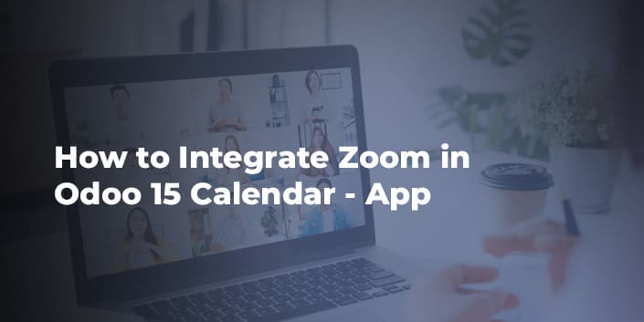 how-to-integrate-zoom-in-odoo-15-calendar-app.jpg