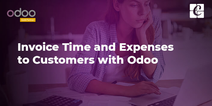 how-to-invoice-time-and-expenses-to-customers-with-odoo.jpg