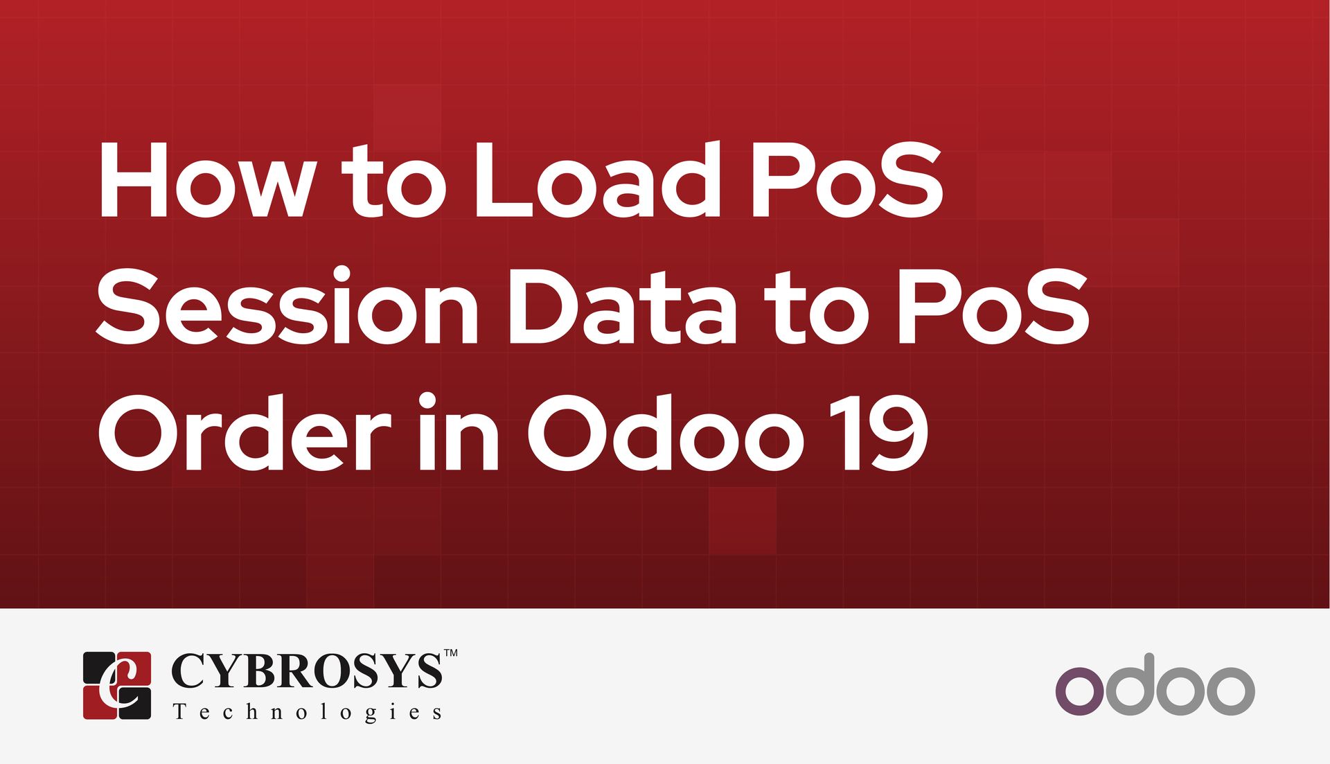 how-to-load-pos-session-data-to-pos-order-in-odoo-19.jpg