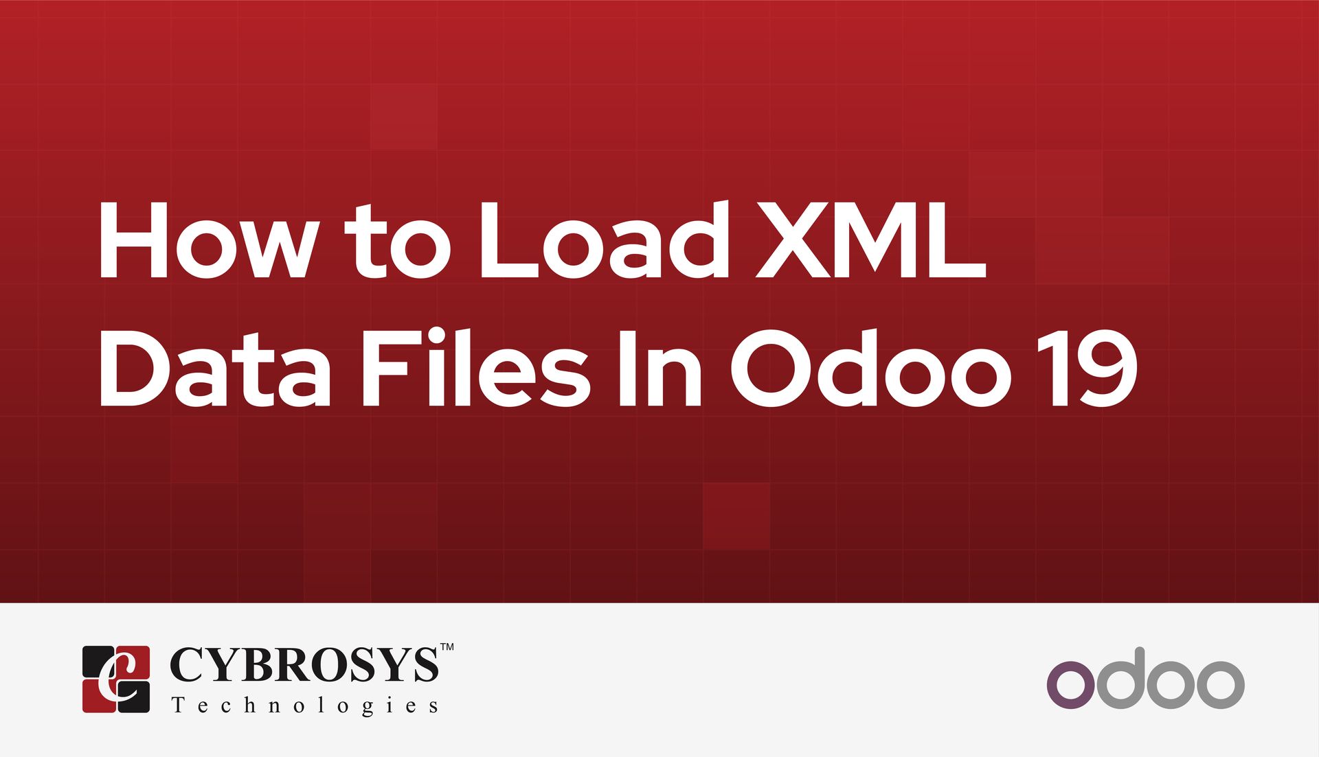 how-to-load-xml-data-files-in-odoo-19.jpg