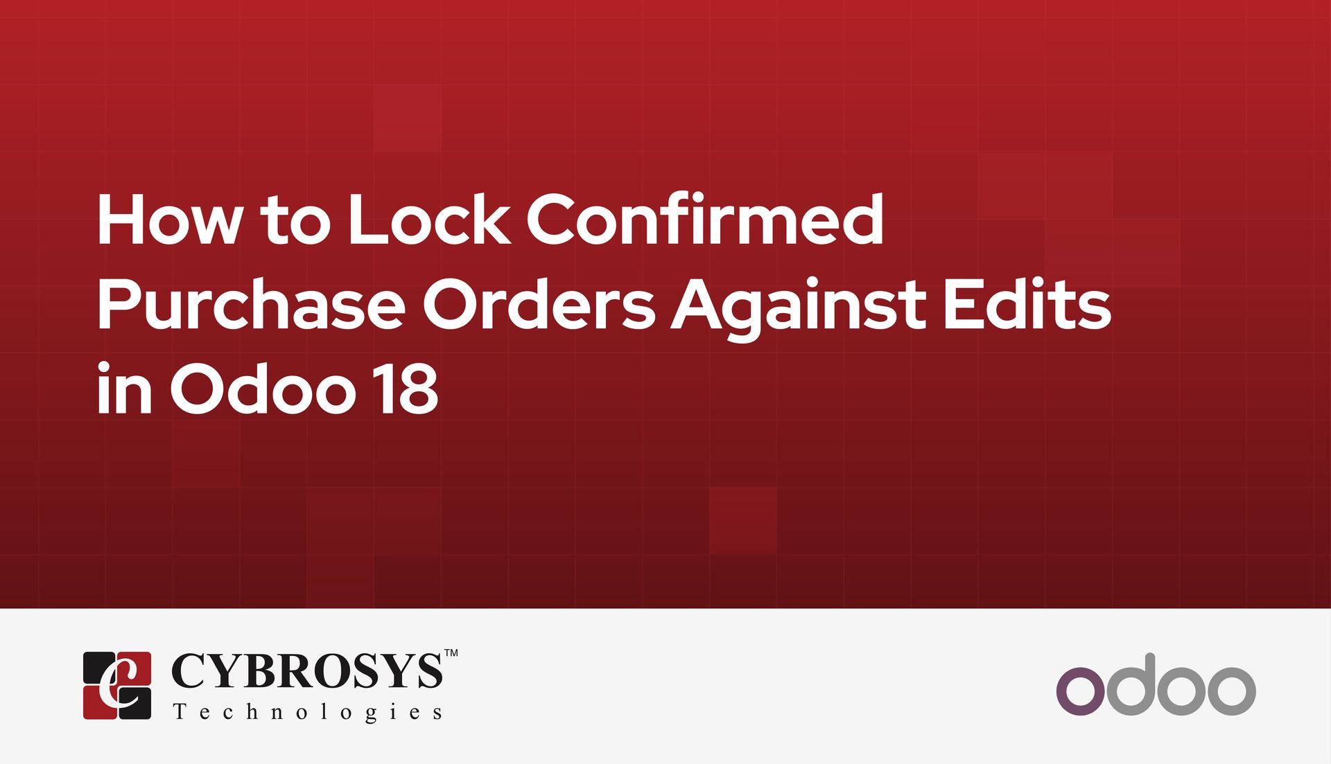 how-to-lock-confirmed-purchase-orders-against-edits-in-odoo-18.jpg
