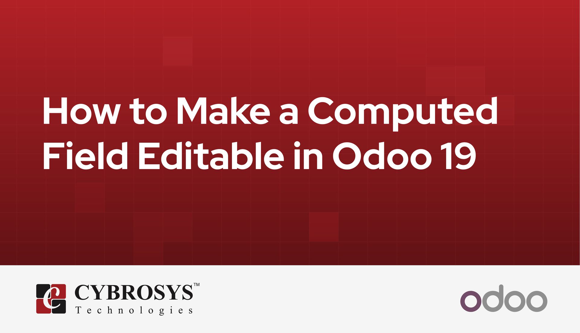 how-to-make-a-computed-field-editable-in-odoo-19.jpg