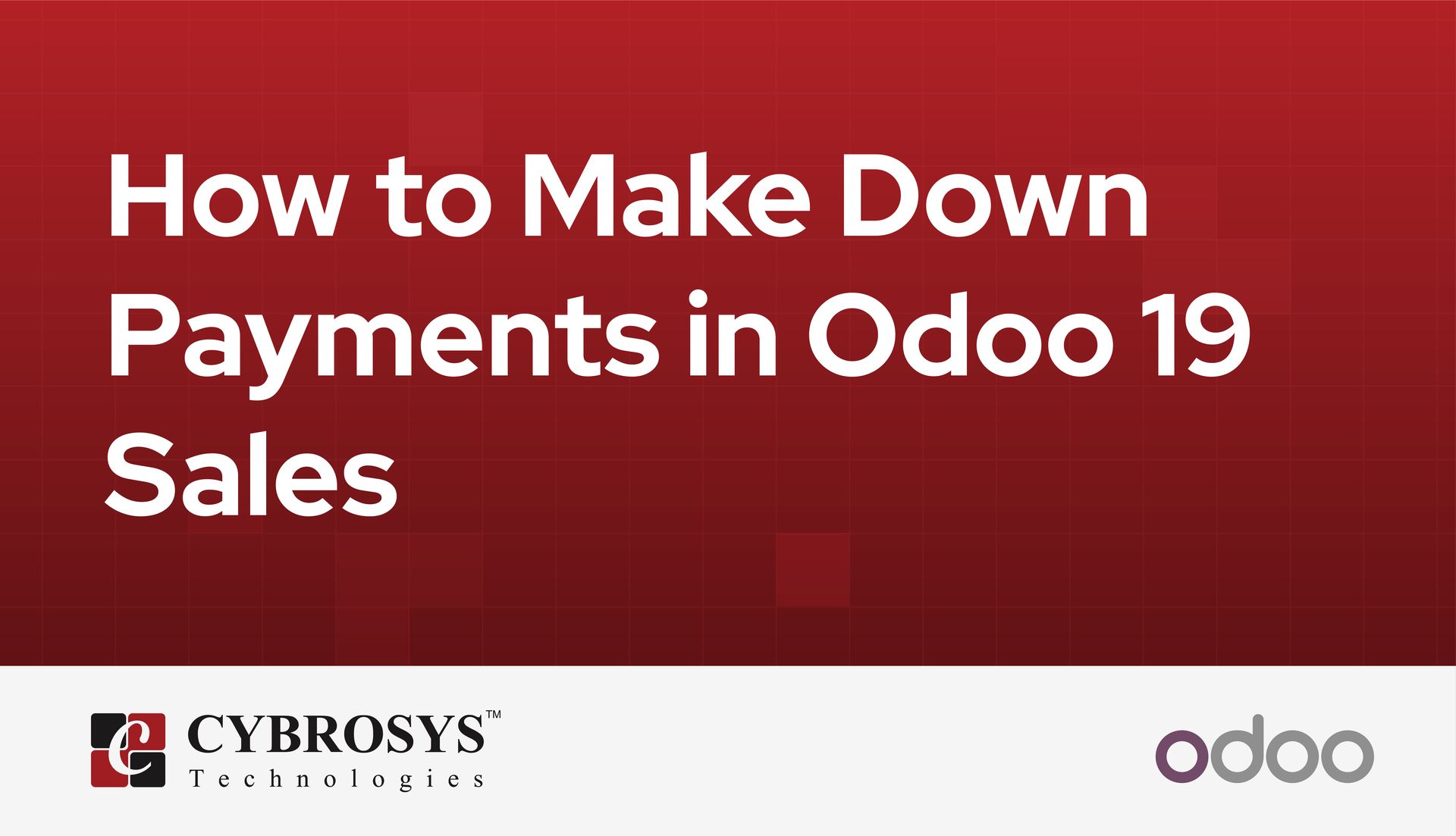 how-to-make-down-payments-in-odoo-19-sales.jpg