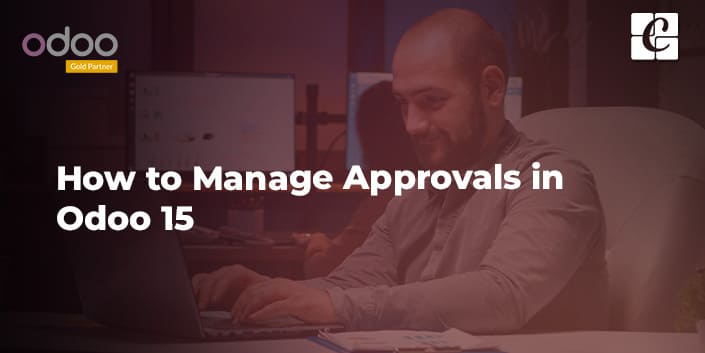 how-to-manage-approvals-in-odoo-15.jpg