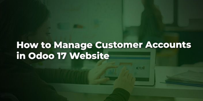 how-to-manage-customer-accounts-in-odoo-17-website.jpg