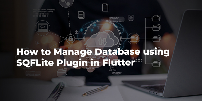 how-to-manage-database-using-sqflite-plugin-in-flutter.jpg