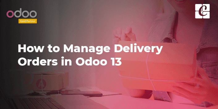 how-to-manage-delivery-orders-in-odoo-13.png