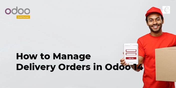 how-to-manage-delivery-orders-odoo-14.jpg