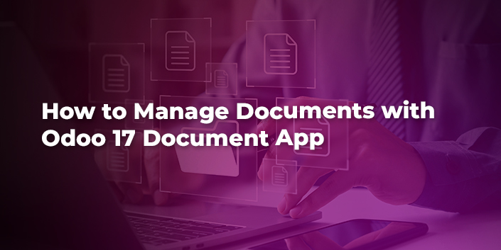 how-to-manage-documents-with-odoo-17-document-app.jpg